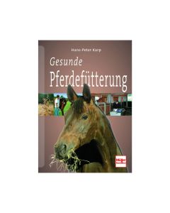 Gesunde Pferdefütterung