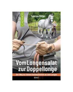 Vom Longensalat zur Doppellonge