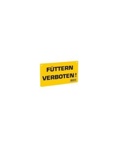 Warnschild Füttern verboten