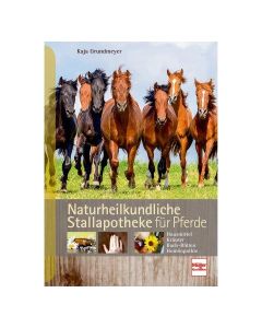 Naturheilkundliche Stallapotheke für Pferde