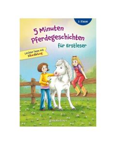 5 Minuten Pferdegeschichten für Erstleser - 2. Klasse