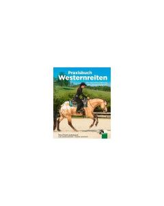 Praxishandbuch Westernreiten, Fnverlag