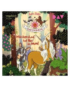 Die Haferhorde - Teil 17 (2 CDs):  Märchenstund hat Heu im Mund