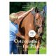 Osteopathie für Pferde - Beatrix Schulte Wien / Irina Keller                                                                                                                                                                                                   
